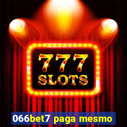 066bet7 paga mesmo